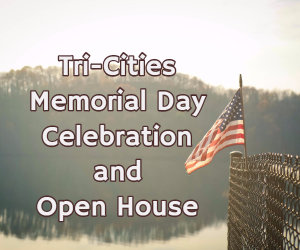 Tri-Cities Memorial Daw Weekend Celebration